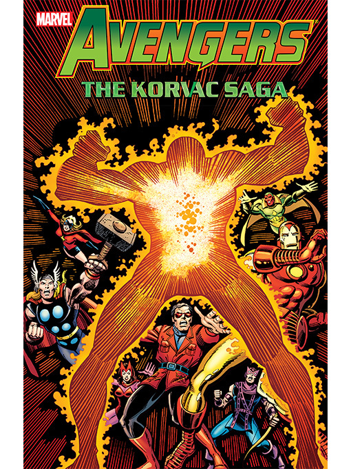 Title details for Avengers: The Korvac Saga by Bill Mantlo - Available